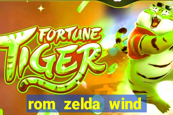 rom zelda wind waker pt br